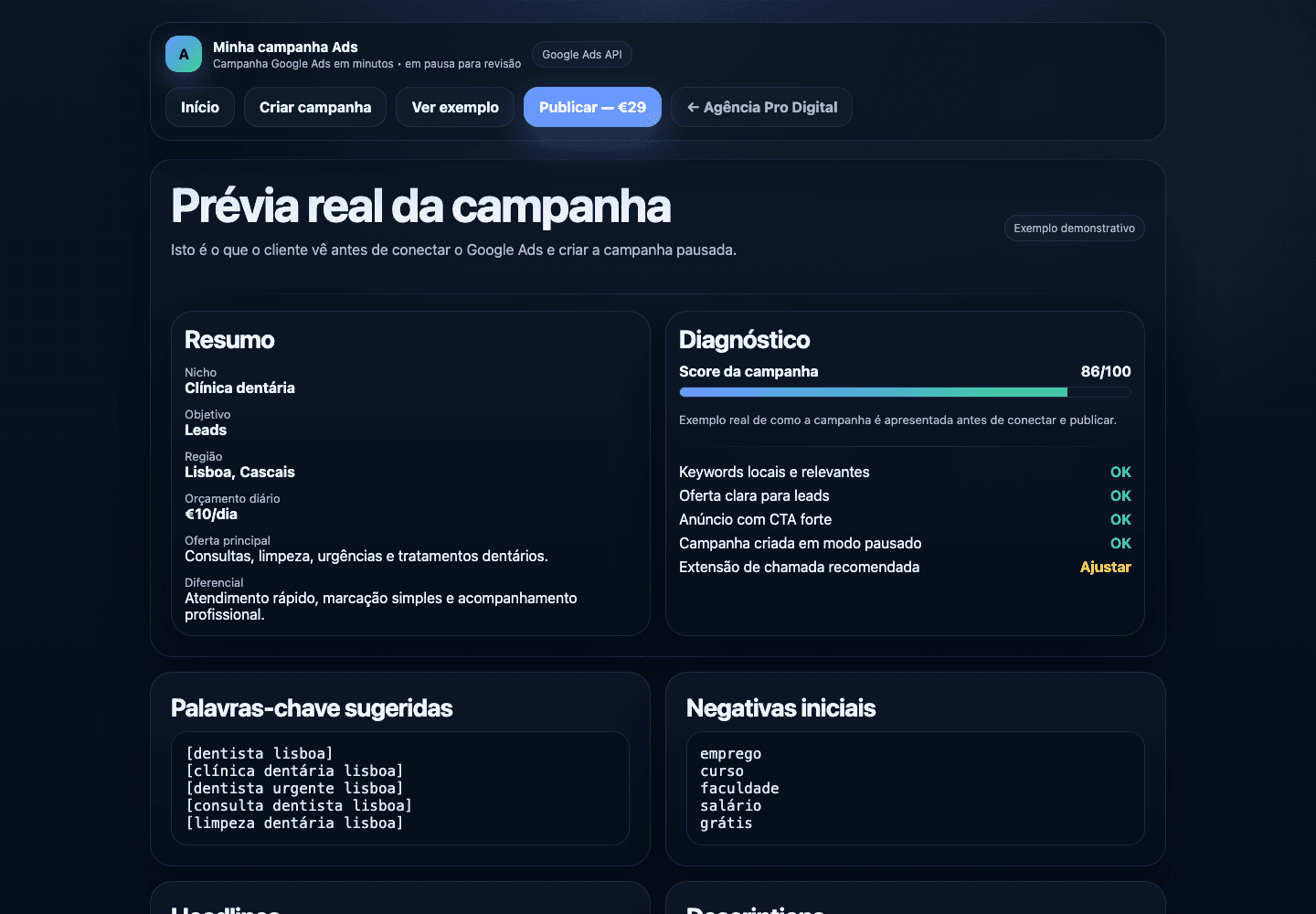 Screenshot real da página de análise e prévia demonstrativa da campanha.